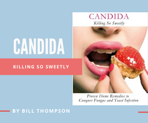 Candida: Killing So Sweetly by Bill Thompson