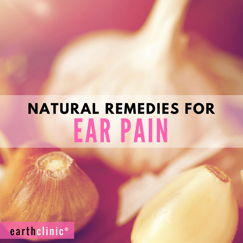 Ear Pain Natural Remedies