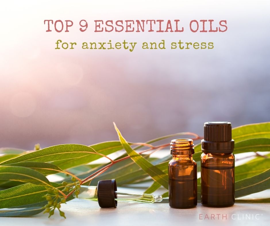 Top Essential Oils to Ease Anxiety and Stress