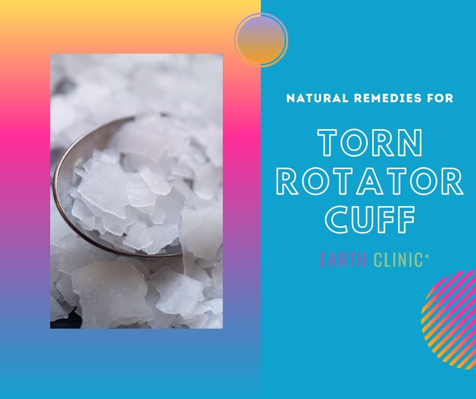 Torn Rotator Cuff Remedies on Earth Clinic.